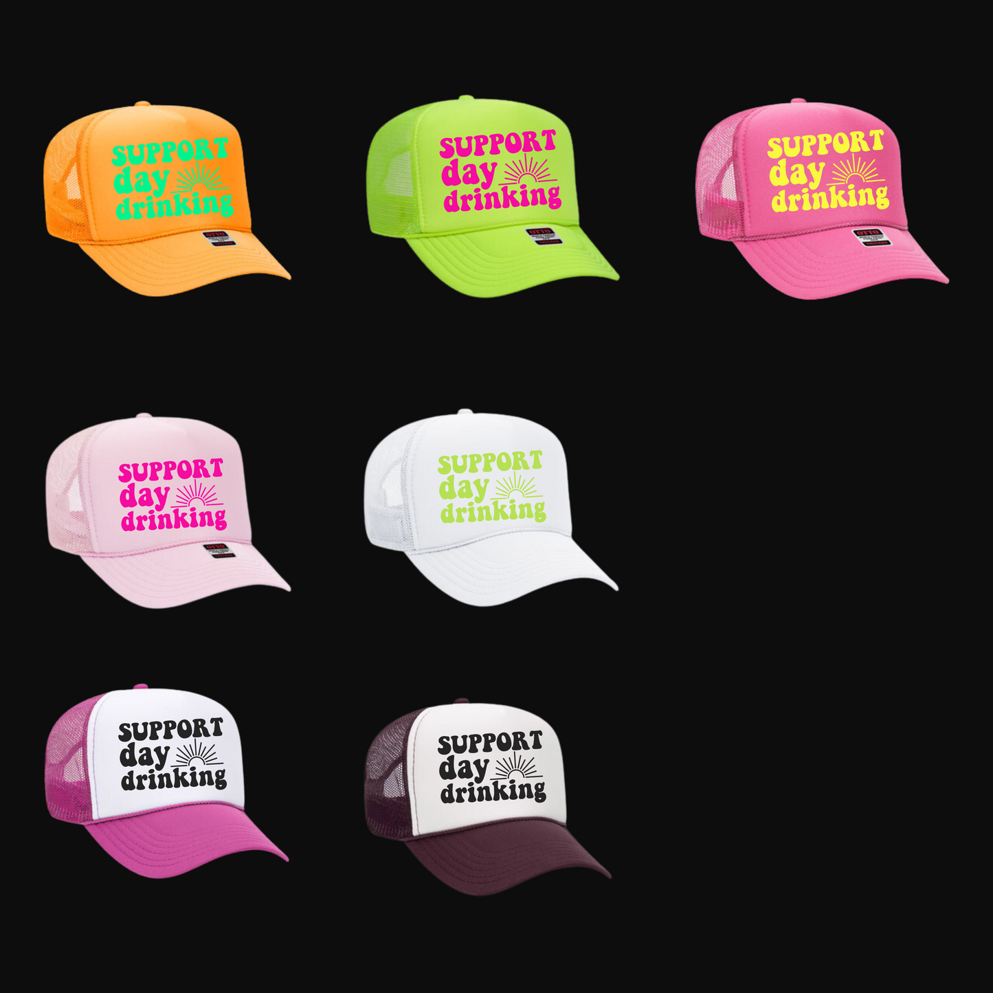 Trucker Hat- Support Day Drinking