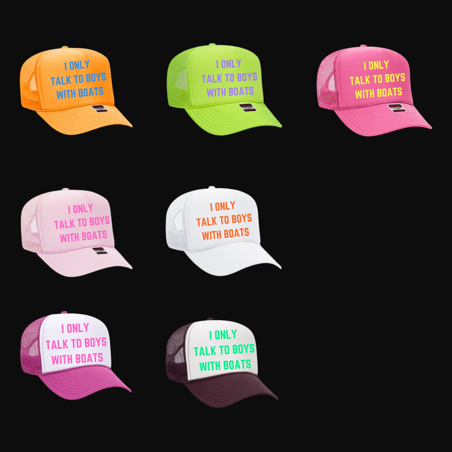 Trucker Hat- I Only Talk To Boys With Boats