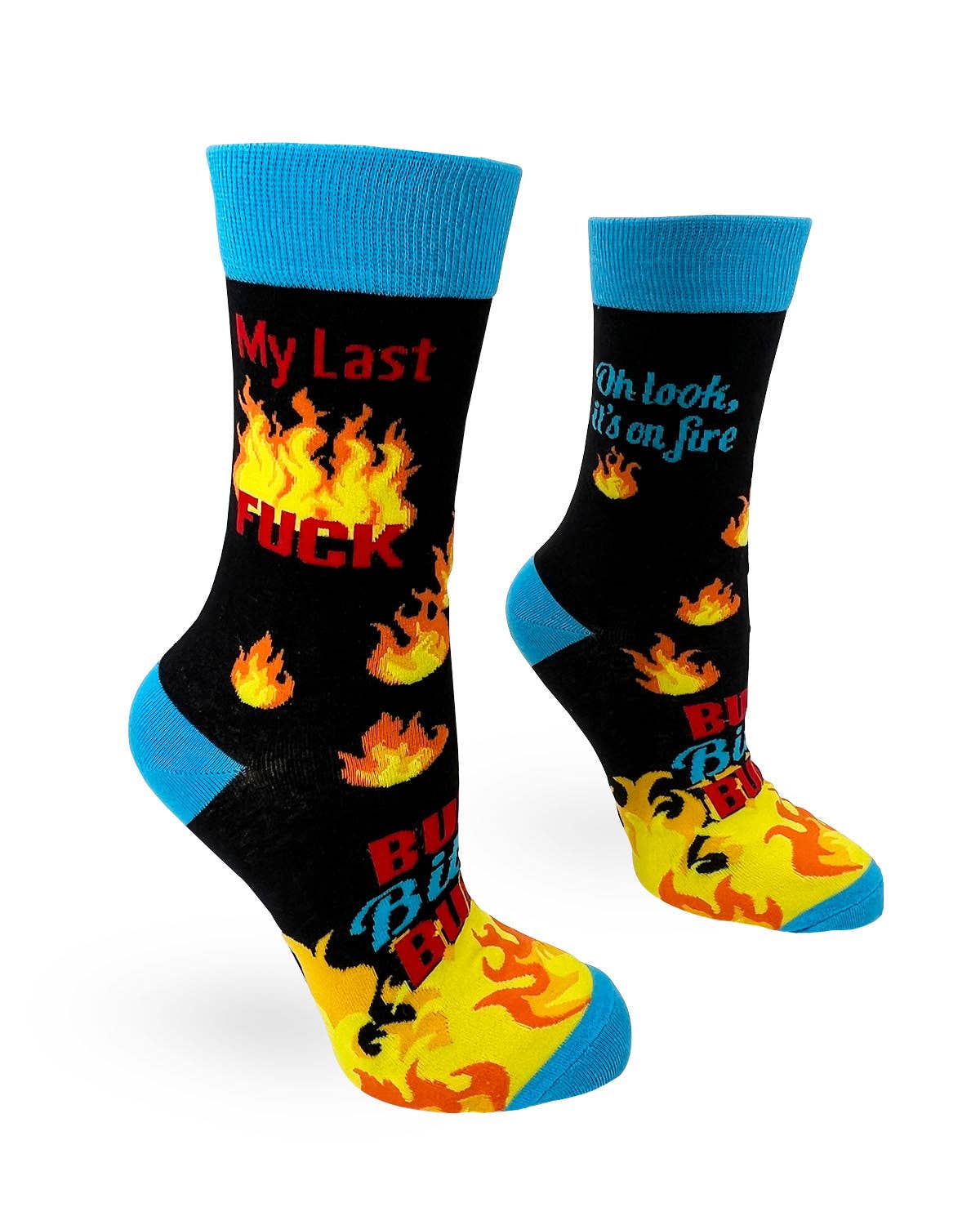 Sassy "My Last F**k. Oh Look, it's on Fire" Ladies' Novelty