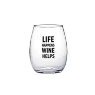 Life Happens Wine Helps Wine Glass