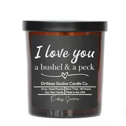 I Love You a Bushel & a Peck Candle