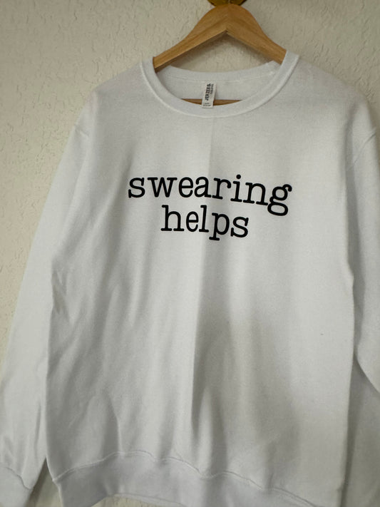 Swearing Helps Crew Neck