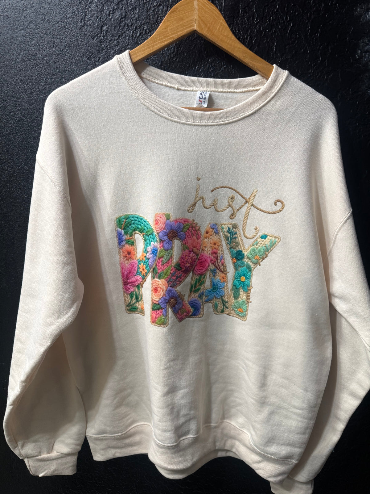 Just Pray Crewneck Shirt