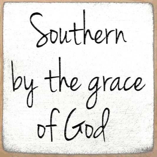 4X4 Southern Wood Sign