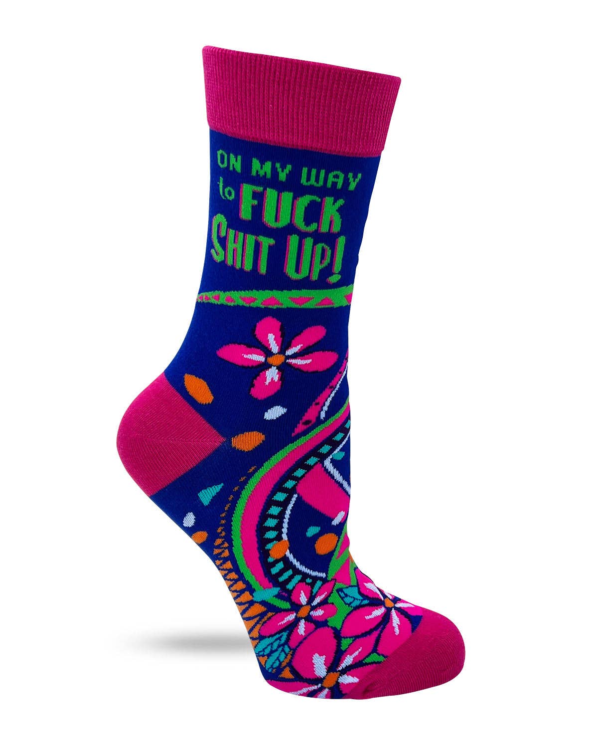 On My Way to Fuck Shit Up Women's Crew Socks