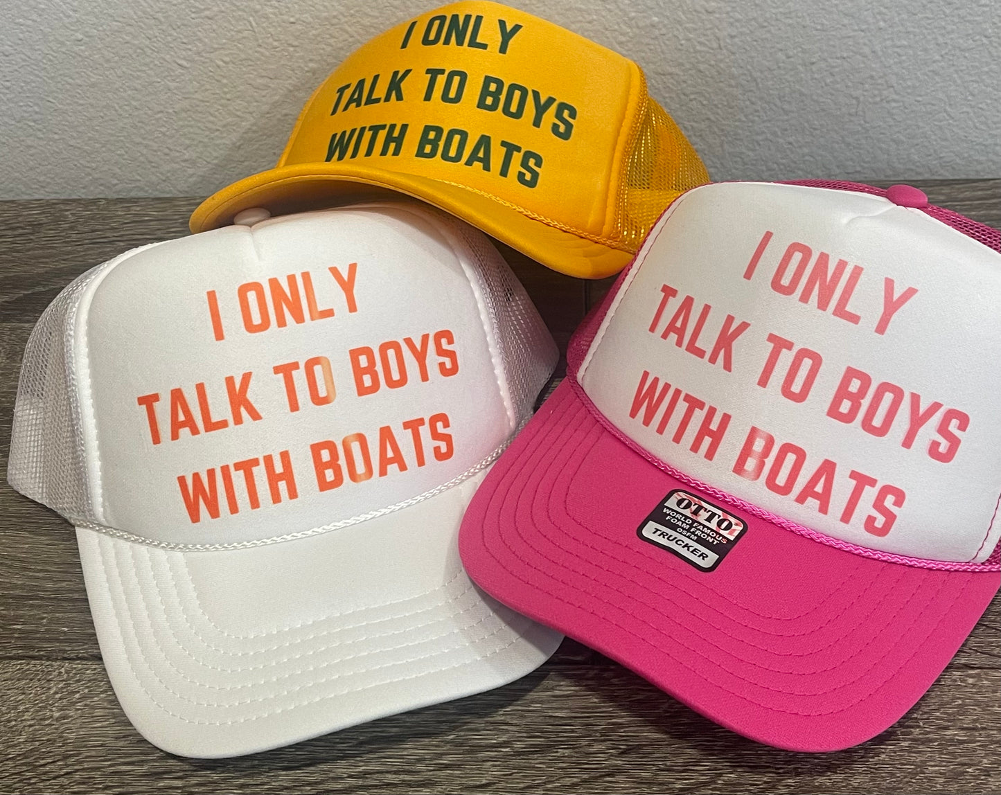 Trucker Hat- I Only Talk To Boys With Boats