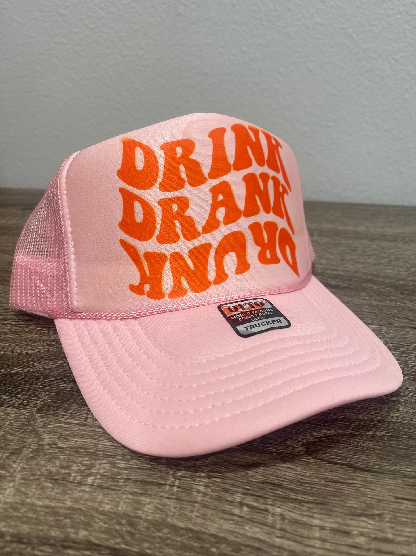 Trucker Hat- Drink Drank Drunk